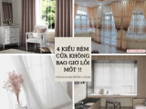 4 KIỂU RÈM CỬA KHÔNG BAO GIỜ LỖI MỐT